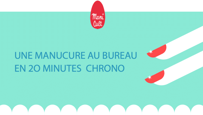 Une manucure au bureau en 20 minutes